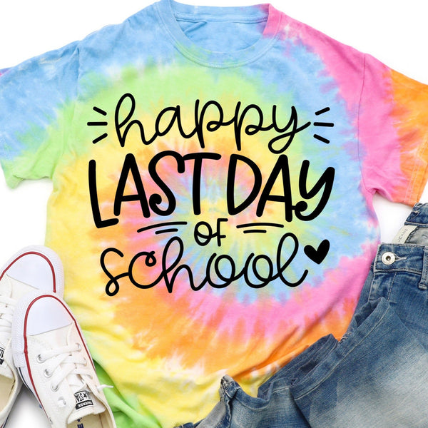 HAPPY LAST DAY OF SCHOOL TShirt