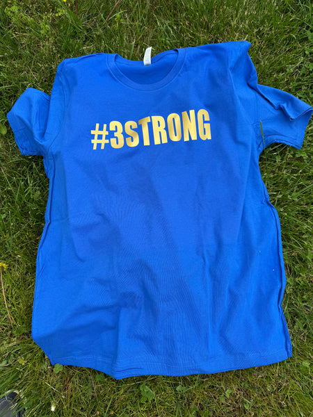 #3Strong T-Shirt