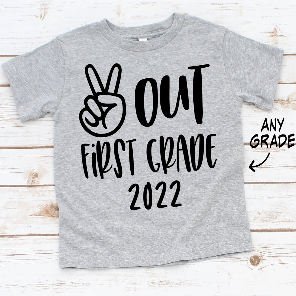 PEACE OUT FIRST GRADE TEE