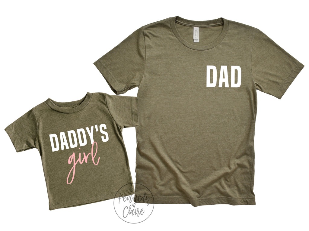 Dad and Daddys Girl Shirts